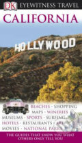 Kniha: California (Dorling Kindersley). Dorling Kindersley, 2007 Kniha: California (Dorling Kindersley). Dorling Kindersley, 2007