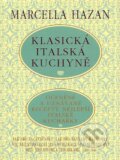 Kniha: Klasická italská kuchyně (Marcella Hazan). Pragma, 1992 Kniha: Klasická italská kuchyně (Marcella Hazan). Pragma, 1992