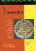 Kniha: Taoismus (Eva Wong). Pragma, 2008 Kniha: Taoismus (Eva Wong). Pragma, 2008