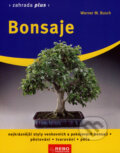 Kniha: Bonsaje (Werner M. Busch). Rebo, 2008 Kniha: Bonsaje (Werner M. Busch). Rebo, 2008