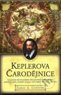 Kniha: Keplerova čarodějnice (James A. Connor). Pragma, 2008 Kniha: Keplerova čarodějnice (James A. Connor). Pragma, 2008