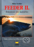 Kniha: Feeder II (Milan Tychler). Víkend, 2008 Kniha: Feeder II (Milan Tychler). Víkend, 2008
