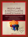 Kniha: Rozvíjíme a motivujeme zaměstnance (Andy Pellant a Kaye Thorne). Computer Press, 2007 Kniha: Rozvíjíme a motivujeme zaměstnance (Andy Pellant a Kaye Thorne). Computer Press, 2007