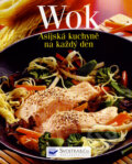 Kniha: Wok (Svojtka&Co.). Svojtka&Co., 2007 Kniha: Wok (Svojtka&Co.). Svojtka&Co., 2007