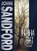 Kniha: Nahá oběť (John Sandford). BB/art, 2008 Kniha: Nahá oběť (John Sandford). BB/art, 2008