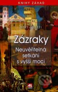 Kniha: Zázraky - Neuvěřitelná setkání s vyšší mocí (Bert Chezzi). Alpress, 2006 Kniha: Zázraky - Neuvěřitelná setkání s vyšší mocí (Bert Chezzi). Alpress, 2006