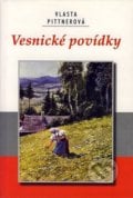 Vesnické povídky - Vlasta Pittnerová, Akcent, 2005