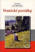 Kniha: Vesnické povídky (Vlasta Pittnerová). Akcent, 2005 Kniha: Vesnické povídky (Vlasta Pittnerová). Akcent, 2005
