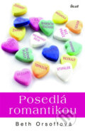 Kniha: Posedlá romantikou (Beth Orsoff). Ikar CZ, 2008 Kniha: Posedlá romantikou (Beth Orsoff). Ikar CZ, 2008