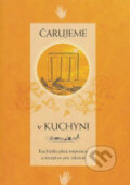 Kniha: Čarujeme v kuchyni (Peter Planieta, Mária Zelenáková a Gabriela Žlebeková). Planet Food, 2005 Kniha: Čarujeme v kuchyni (Peter Planieta, Mária Zelenáková a Gabriela Žlebeková). Planet Food, 2005