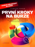 Kniha: První kroky na burze (Ludvík Turek). Computer Press, 2008 Kniha: První kroky na burze (Ludvík Turek). Computer Press, 2008