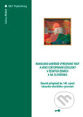 Kniha: Rakousko-uherské vyrovnání 1867 a jeho státoprávní důsledky v českých zemích a na Slovensku (Key publishing). Key publishing, 2008 Kniha: Rakousko-uherské vyrovnání 1867 a jeho státoprávní důsledky v českých zemích a na Slovensku (Key publishing). Key publishing, 2008