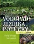 Kniha: Vodopády, jezírka, potůčky (Bärbel Grotheová). Knižní klub, 2008 Kniha: Vodopády, jezírka, potůčky (Bärbel Grotheová). Knižní klub, 2008