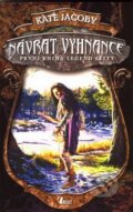 Kniha: Návrat vyhnance (Kate Jacoby). Laser books, 2008 Kniha: Návrat vyhnance (Kate Jacoby). Laser books, 2008