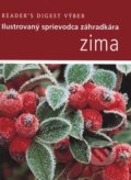 Kniha: Zima (Autorský kolektív). Reader´s Digest Výběr, 2008 Kniha: Zima (Autorský kolektív). Reader´s Digest Výběr, 2008