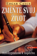 Kniha: Edgar Cayce - Změňte svůj život (Henry Leo Bolduc). Eko-konzult, 2008 Kniha: Edgar Cayce - Změňte svůj život (Henry Leo Bolduc). Eko-konzult, 2008