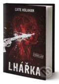 Kniha: Lhářka (Cate Holahan). Edice knihy Omega, 2020 Kniha: Lhářka (Cate Holahan). Edice knihy Omega, 2020