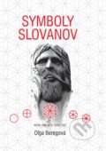 Kniha: Symboly Slovanov (Olga Beregová), 2024 Kniha: Symboly Slovanov (Olga Beregová), 2024