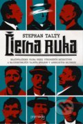 Kniha: Čierna ruka (Stephan Talty), 2018 Kniha: Čierna ruka (Stephan Talty), 2018