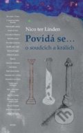 Kniha: Povídá se… o soudcích a králích (Nico ter Linden). Eman, 2018 Kniha: Povídá se… o soudcích a králích (Nico ter Linden). Eman, 2018