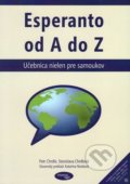 Kniha: Esperanto od A do Z (Petr Chrdle a Stanislava Chrdlová). Espero, 2016 Kniha: Esperanto od A do Z (Petr Chrdle a Stanislava Chrdlová). Espero, 2016