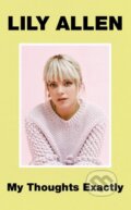 My Thoughts Exactly - Lily Allen, Blink, 2018