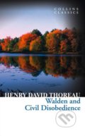 Kniha: Walden and Civil Disobedience (Henry David Thoreau). HarperCollins, 2018 Kniha: Walden and Civil Disobedience (Henry David Thoreau). HarperCollins, 2018