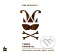 Audiokniha: Temný karneval (Ray Bradbury). Plus, 2019 Audiokniha: Temný karneval (Ray Bradbury). Plus, 2019