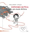 Kniha: Červená nitka pre Deda Mráza (Joelle Ecomier). Dva v jednom, 2018 Kniha: Červená nitka pre Deda Mráza (Joelle Ecomier). Dva v jednom, 2018