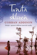 Kniha: Trnitá sklizeň (Corban Addison). Fortuna Libri ČR, 2018 Kniha: Trnitá sklizeň (Corban Addison). Fortuna Libri ČR, 2018
