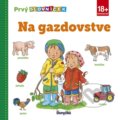 Kniha: Prvý slovníček: Na gazdovstve (Stonožka). Stonožka, 2018 Kniha: Prvý slovníček: Na gazdovstve (Stonožka). Stonožka, 2018