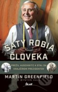 Kniha: Šaty robia človeka - Pamäti (Martin Greenfield), 2019 Kniha: Šaty robia človeka - Pamäti (Martin Greenfield), 2019