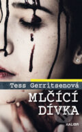 Kniha: Mlčící dívka (Tess Gerritsen), 2018 Kniha: Mlčící dívka (Tess Gerritsen), 2018