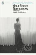 Kniha: Fever and Spear (Javier Marías). Penguin Books, 2018 Kniha: Fever and Spear (Javier Marías). Penguin Books, 2018