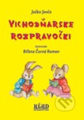 Kniha: Vichodňarske rozpravočki (Jozef Jenčo), 2018 Kniha: Vichodňarske rozpravočki (Jozef Jenčo), 2018