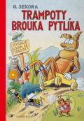 Kniha: Trampoty brouka Pytlíka (Ondřej Sekora). Pikola, 2018 Kniha: Trampoty brouka Pytlíka (Ondřej Sekora). Pikola, 2018