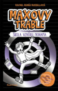 Kniha: Maxovy trable: Škola vzhůru nohama (Rachel Renee Russell). Mladá fronta, 2018 Kniha: Maxovy trable: Škola vzhůru nohama (Rachel Renee Russell). Mladá fronta, 2018
