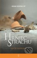 Kniha: Hrniec strachu (Adam Szustak OP). Redemptoristi - Slovo medzi nami, 2018 Kniha: Hrniec strachu (Adam Szustak OP). Redemptoristi - Slovo medzi nami, 2018