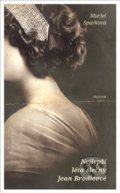 Kniha: Nejlepší léta slečny Jean Brodieové (Muriel Sparková), 2019 Kniha: Nejlepší léta slečny Jean Brodieové (Muriel Sparková), 2019