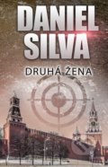 Kniha: Druhá žena (Daniel Silva). Slovenský spisovateľ, 2019 Kniha: Druhá žena (Daniel Silva). Slovenský spisovateľ, 2019