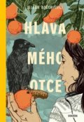 Kniha: Hlava mého otce (Jelena Bočorišvili). Dokořán, 2018 Kniha: Hlava mého otce (Jelena Bočorišvili). Dokořán, 2018