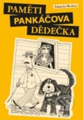 Kniha: Paměti pankáčova dědečka (Ezequías Blanco). Nakladatelství Jalna, 2015 Kniha: Paměti pankáčova dědečka (Ezequías Blanco). Nakladatelství Jalna, 2015
