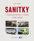 Kniha: Sanitky v Československu a Česku (Jan Tuček). Grada, 2018 Kniha: Sanitky v Československu a Česku (Jan Tuček). Grada, 2018