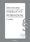 Kniha: Exekučný poriadok (Heuréka). Heuréka, 2018 Kniha: Exekučný poriadok (Heuréka). Heuréka, 2018