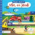 Kniha: Vše, co jezdí (Svojtka&Co.). Svojtka&Co., 2019 Kniha: Vše, co jezdí (Svojtka&Co.). Svojtka&Co., 2019