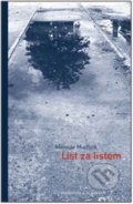 Kniha: List za listem (Miroslav Huptych). Pistorius & Olšanská, 2015 Kniha: List za listem (Miroslav Huptych). Pistorius & Olšanská, 2015