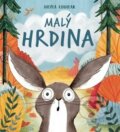 Kniha: Malý hrdina (Edice knihy Omega). Edice knihy Omega, 2018 Kniha: Malý hrdina (Edice knihy Omega). Edice knihy Omega, 2018