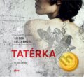 Audiokniha: Tatérka (Alison Belsham). Plus, 2019 Audiokniha: Tatérka (Alison Belsham). Plus, 2019