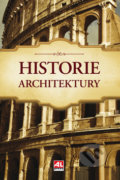 Kniha: Historie architektury (Edward Hollis), 2018 Kniha: Historie architektury (Edward Hollis), 2018