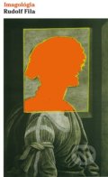 Kniha: Imagológia - Rudolf Fila (Peter Michalovič). FIDAT, s. r. o., 2018 Kniha: Imagológia - Rudolf Fila (Peter Michalovič). FIDAT, s. r. o., 2018